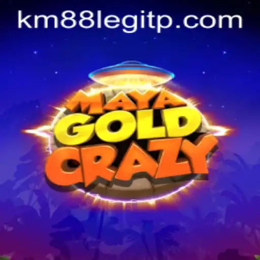 Exploring the Thrills of MayaGoldCrazy: Is km88 Legit?