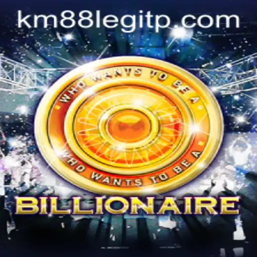 Billionaire: An Immersive Gaming Experience with KM88 Legitimacy
